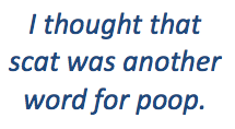 scat