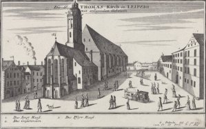 the Thomaskirche, Leipzig, ~ etching by Gabriel Bodenehr, c. 1700