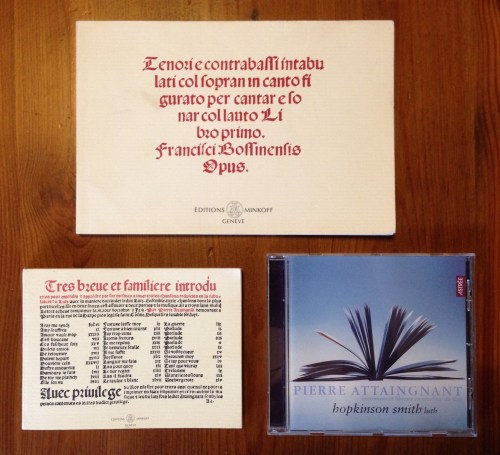 clockwise from bottom left: Attaingnant's Tres breve introduction of 1529 (facsimile); Petrucci's Libro Primo of frottole and ricercare by Bossinensis of 1509 (facsimile); Hopkinson Smith's Attaingnant: Preludes, Chansons, and Danses (2001/2002) ~ click to enlarge